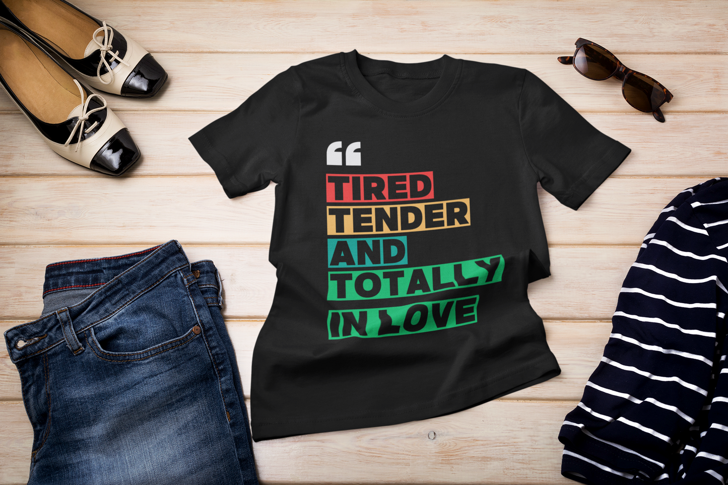 Tired, Tender & Totally in Love