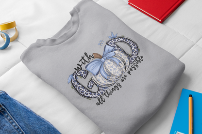With God All Things are Possible Unisex Crewneck Sweatshirt Blue